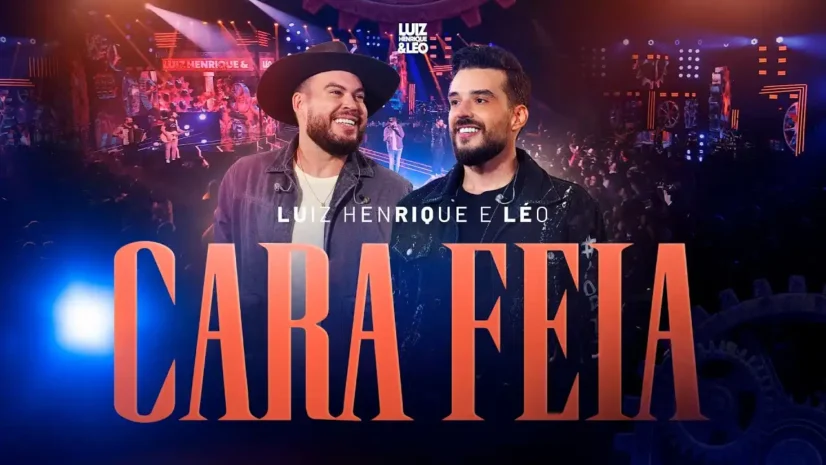 Luiz Henrique e Léo - Cara Feia