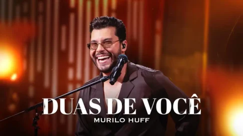 Murilo Huff - Duas de Você