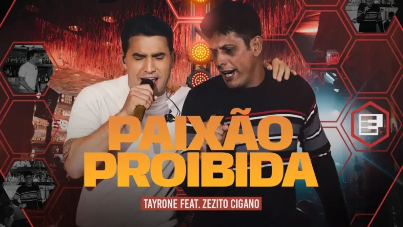 Tayrone e Zezito Cigano - Paixão Proibida