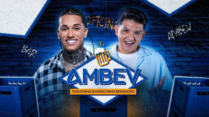 Theuzinho e Marcynho Sensação - Ambev