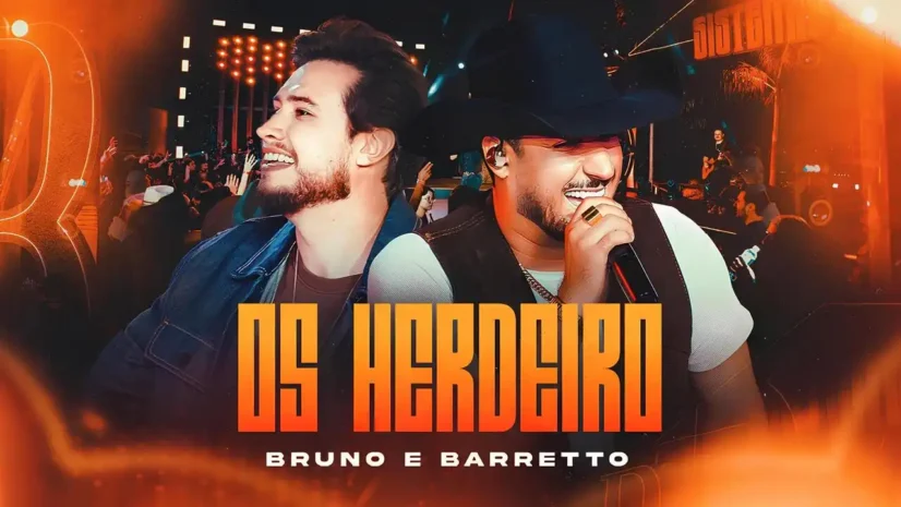 Bruno e Barretto - Os Herdeiro