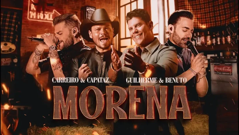 Carreiro e Capataz, Guilherme e Benuto - Morena