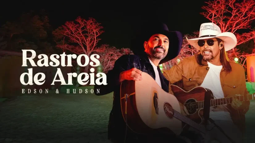 Edson e Hudson - Rastros Na Areia