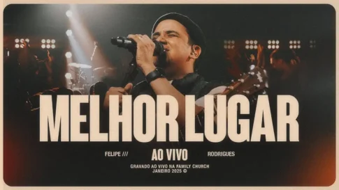 Felipe Rodrigues - Melhor Lugar