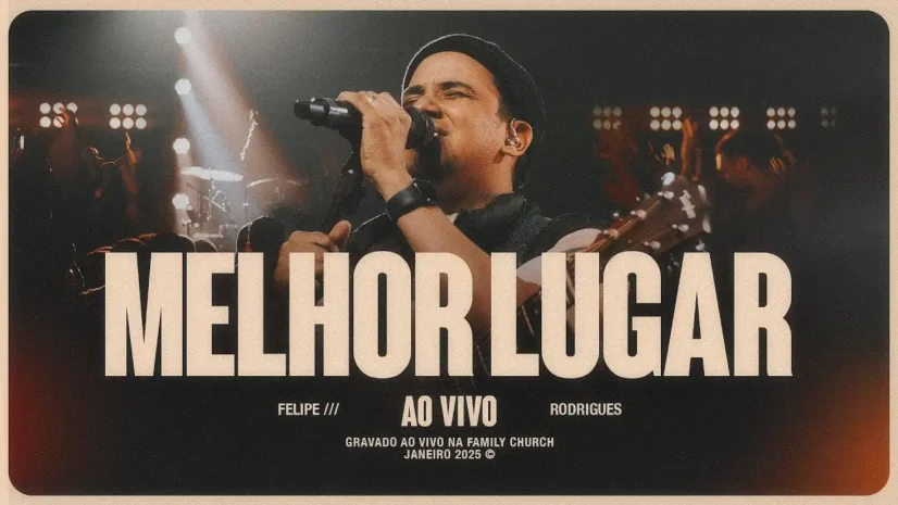 Felipe Rodrigues - Melhor Lugar