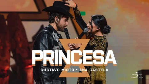 Gustavo Mioto e Ana Castela - Princesa