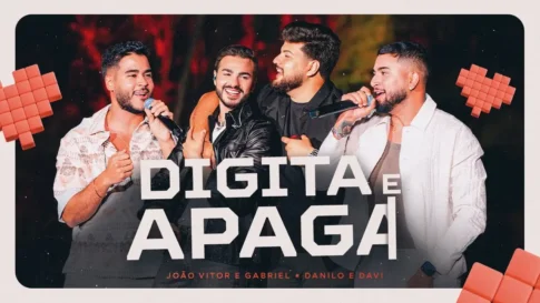 João Vitor e Gabriel, Danilo e Davi - Digita e Apaga