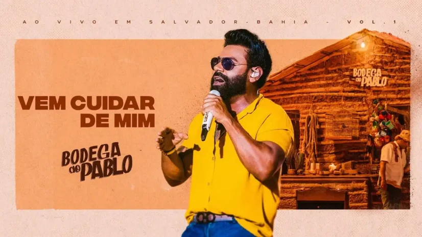 Pablo - Vem Cuidar de Mim