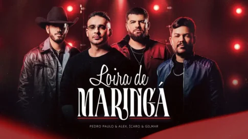 Pedro Paulo e Alex, Ícaro e Gilmar‬ - Loira de Maringá
