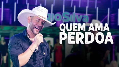 Sérgio Silva - Quem Ama Perdoa