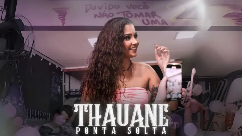 Thauane - Ponta Solta