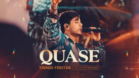 Thiago Freitas - Quase