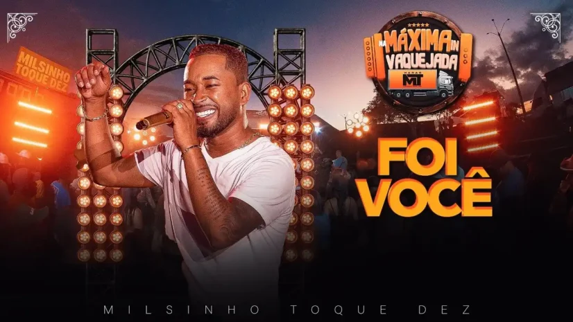 Toque Dez - Foi Você