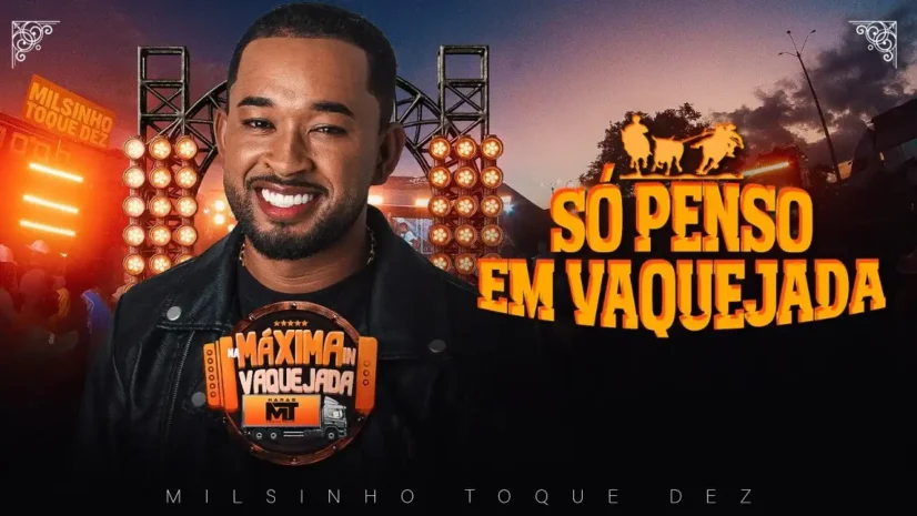 Toque Dez - Só Penso Em Vaquejada