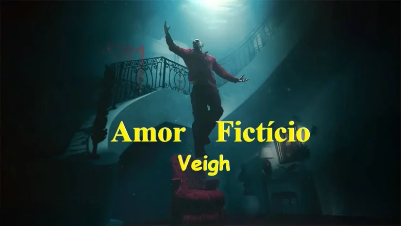 Veigh - Amor Fictício