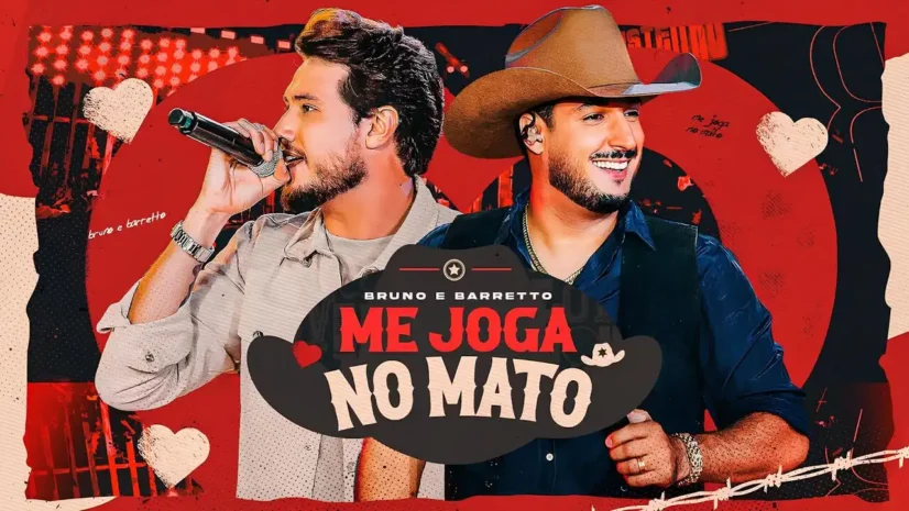 Bruno e Barretto - Me Joga No Mato