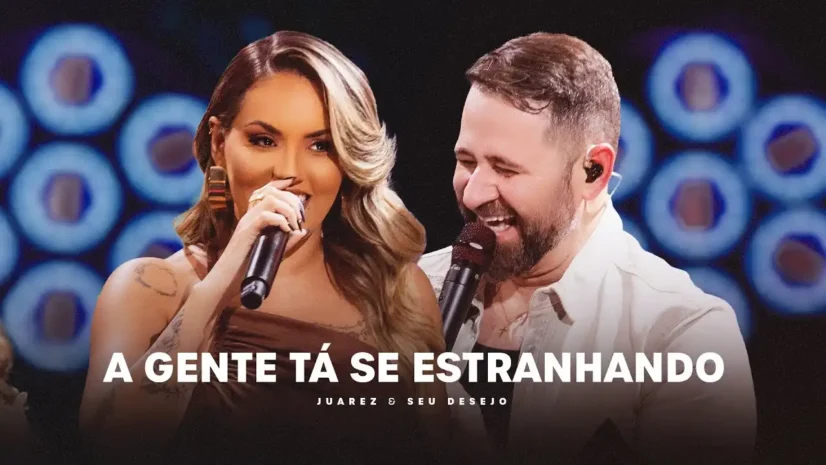 Juarez e Seu Desejo - A Gente Tá Se Estranhando