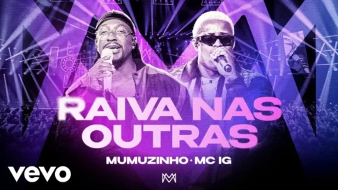 Mumuzinho e MC IG - Raiva Nas Outras