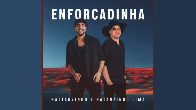 Nattan e Natanzinho Lima - Enforcadinha (Caixa da Pandora)