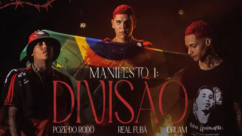 Oruam, Real Fubá e MC Poze do Rodo - Manifesto #1 - A Rua Cercada Por Divisão