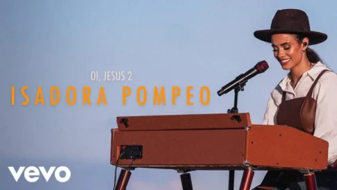 Isadora Pompeo - Oi, Jesus 2