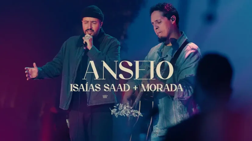 Isaías Saad e Morada - Anseio