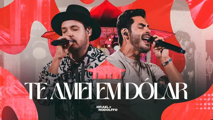 Israel e Rodolffo - Te Amei Em Dólar