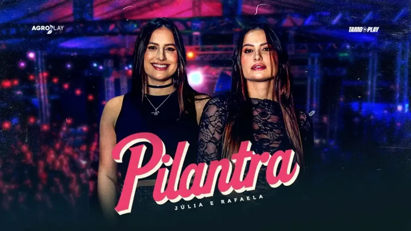 Júlia e Rafaela - Pilantra