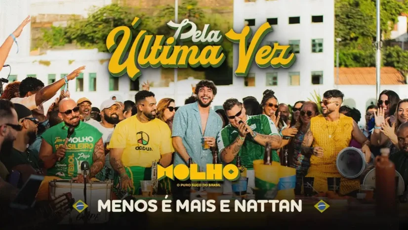 Menos É Mais e Nattan - Pela Última Vez