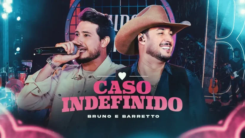 Bruno e Barretto - Caso Indefinido