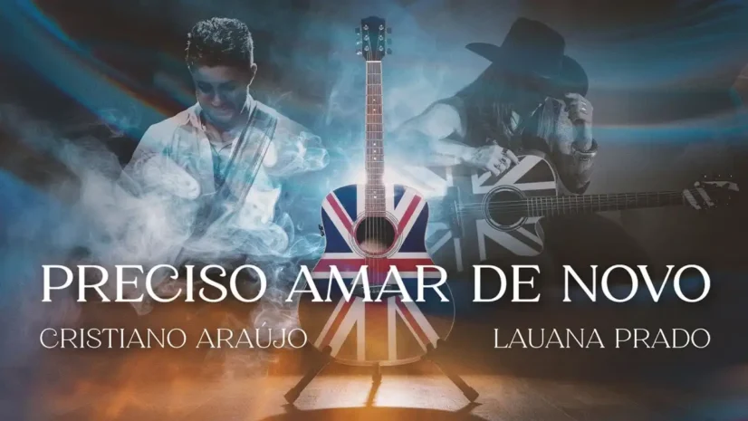 Cristiano Araújo e Lauana Prado - Preciso Amar de Novo