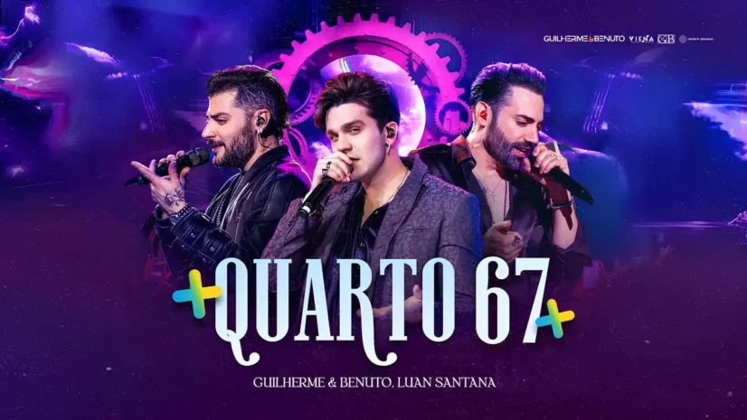 Guilherme e Benuto e Luan Santana - Quarto 67