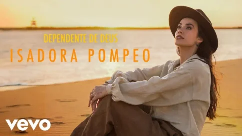 Isadora Pompeo - Dependente de Deus