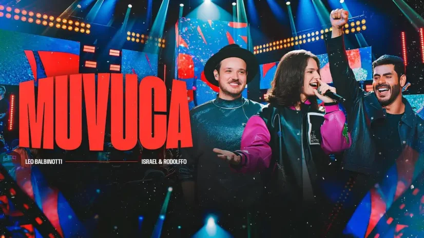 Leo Balbinotti e Israel e Rodolffo - Muvuca