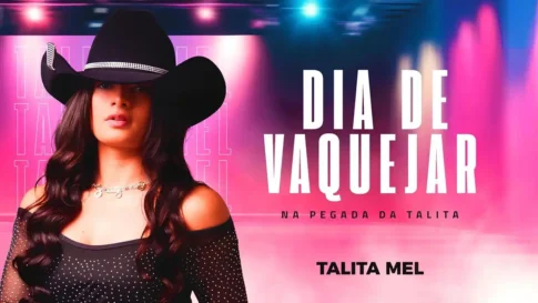 Talita Mel - Dia de Vaquejar