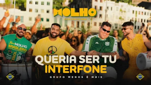 Grupo Menos É Mais - Queria Ser Tu - Interfone