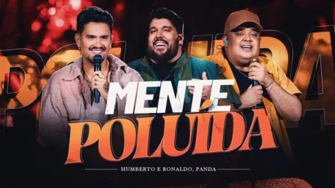 Humberto e Ronaldo e Panda - Mente Poluída