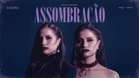 Júlia e Rafaela - Assombração