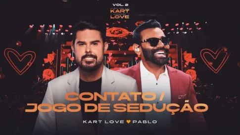 Kart Love e Pablo - Contato e Jogo De Sedução