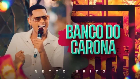 Netto Brito - Banco do Carona