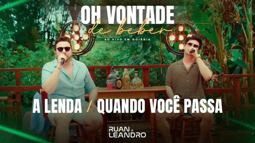 Ruan e Leandro - A Lenda - Quando Você Passa (Turu Turu)