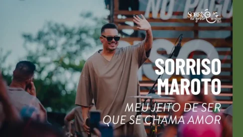 Sorriso Maroto - Meu Jeito de Ser - Que Se Chama de Amor