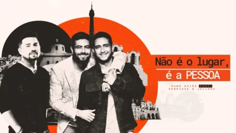 Xand Avião e Henrique e Juliano - Não É o Lugar, É a Pessoa