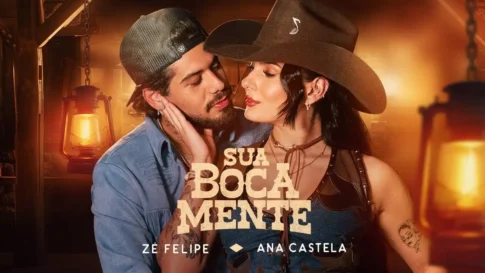 Zé Felipe e Ana Castela - Sua Boca Mente