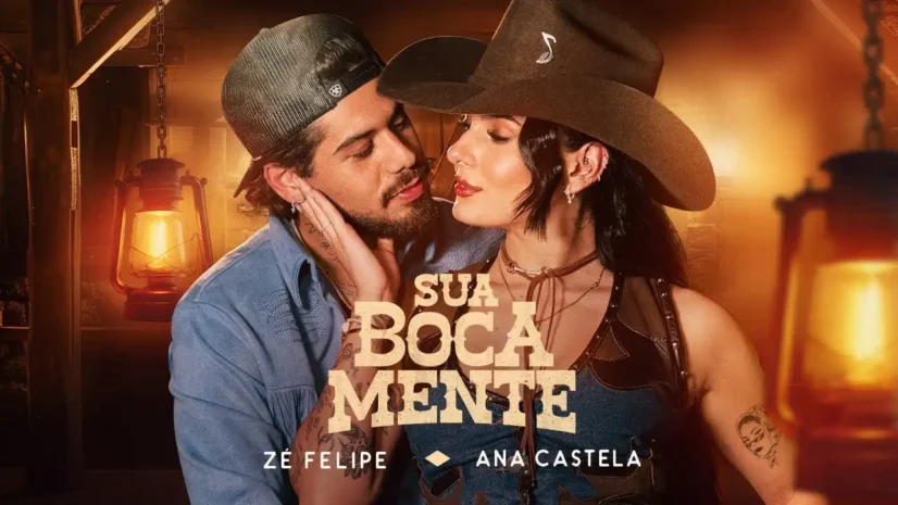 Zé Felipe e Ana Castela - Sua Boca Mente