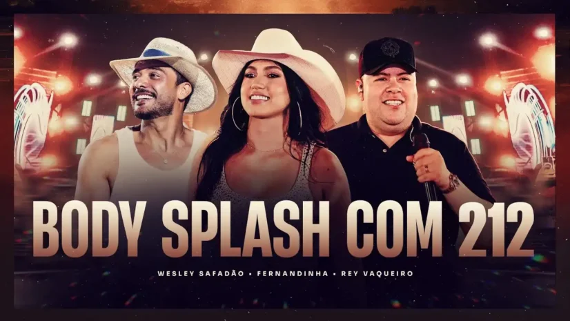 Fernandinha e Rey Vaqueiro - Body Splash Com 212