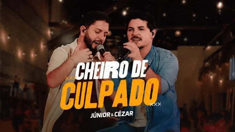 Júnior e Cézar - Cheiro de Culpado