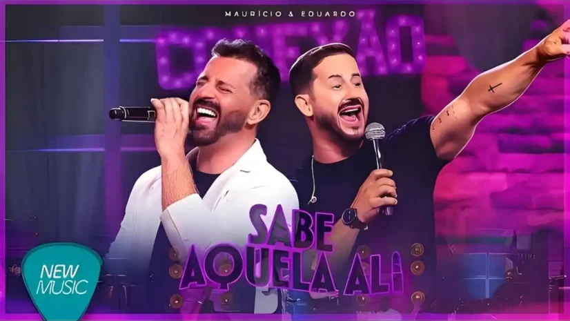 Maurício e Eduardo - Sabe Aquela Ali
