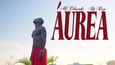 Áurea - MC Cebezinho MC Cebezinho - Áurea