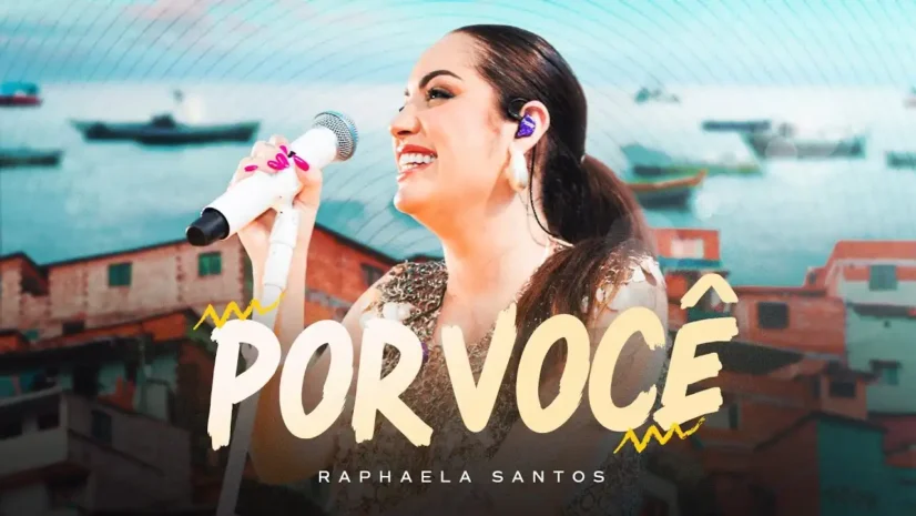 Raphaela Santos - Por Você